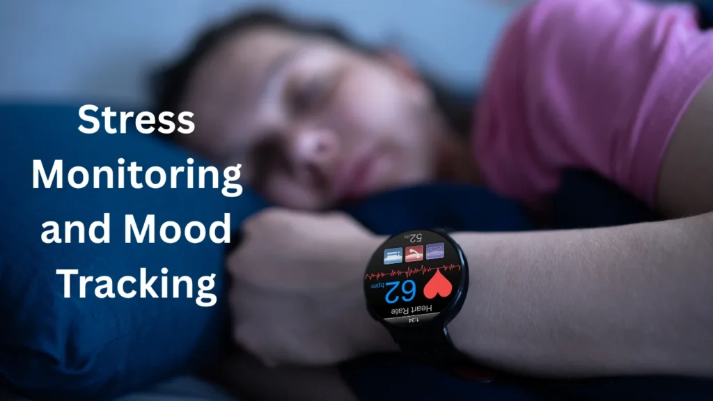 This image shows the feature of smartwatches, Stress Monitoring and Mood Tracking