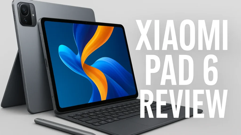 xiaomi pad 6 review